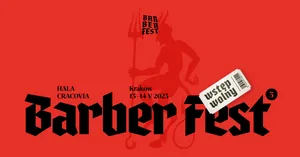 Barber FEST. ponownie w Krakowie!