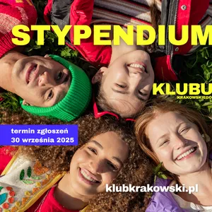 Trwa nabór wniosków o Stypendium Klubu Krakowskiego – finansowe wsparcie dla uczniów o różnych pasjach