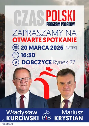 Dobczyce zapraszają na debatę o przyszłości Polski z posłami Kurowskim i Krystianem