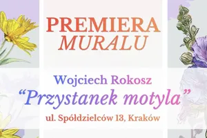 „Przystanek motyla”. Na Kozłówce odbędzie się premiera nowego muralu