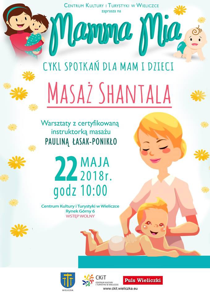 Wieliczka - CKiT: MAMMA MIA: Masaż Shantala