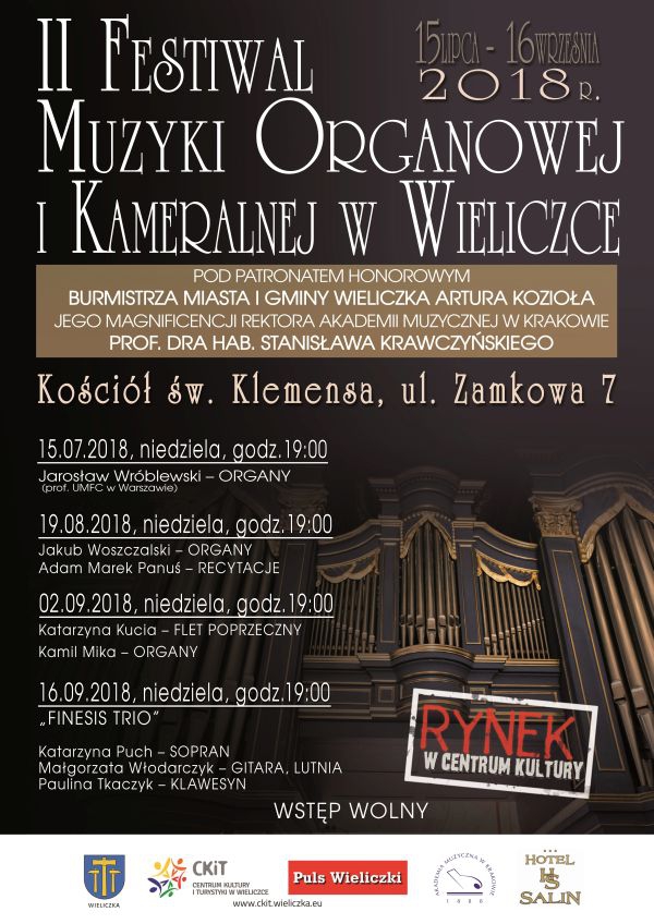 Wieliczka - CKiT: II FESTIWAL MUZYKI ORGANOWEJ I KAMERALNEJ W WIELICZCE