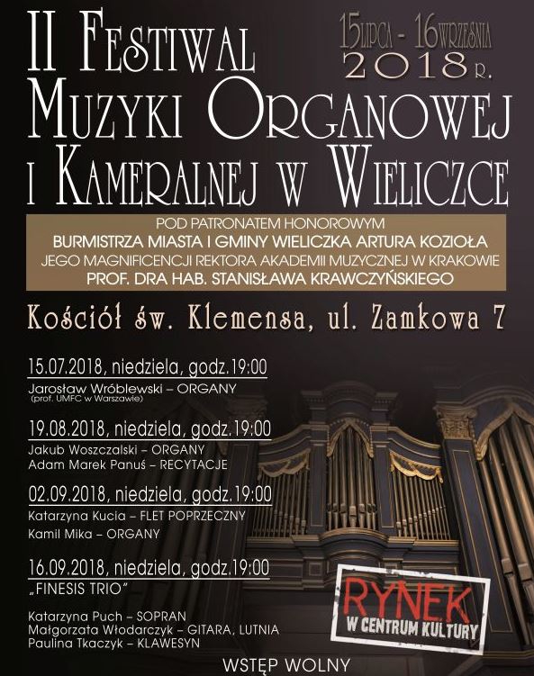 Wieliczka - CKiT: Festiwal Muzyki Organowej i Kameralnej - druga odsłona