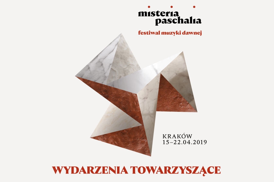 Misteria Paschalia i wydarzenia towarzyszące