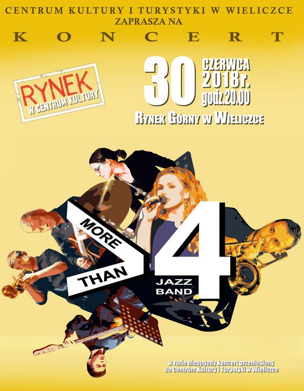 Wieliczka - CKiT: KONCERT MORE THAN FOUR